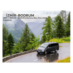 İzmir-Bodrum (3.Bölge) Şehirler Arası Transfer Hizmeti